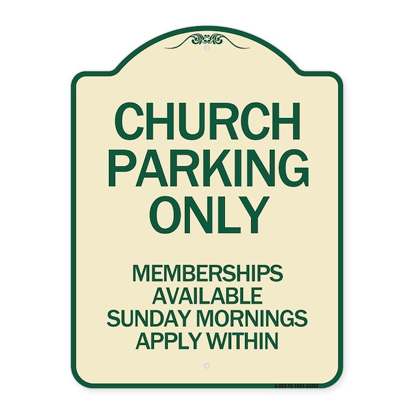 Signmission Church Parking Memberships Available Sunday Mornings Apply Within Alum, 24" x 18", TG-1824-24262 A-DES-TG-1824-24262 - main